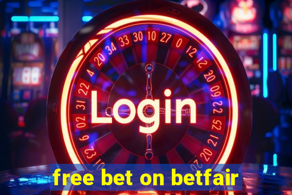 free bet on betfair